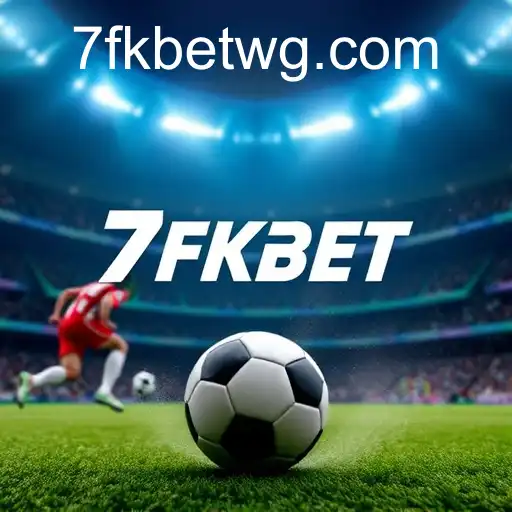 Apostas Esportivas na 7fkbet: Descubra o Seu Novo Destino de Apostas