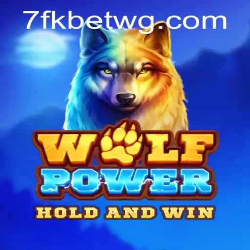 Explorando o Universos do Jogo WolfPower e a Plataforma 7fkbet